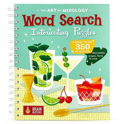 The Art of Mixology: Word Search Intoxicating Puzzles, Parragon Books - Paperback - 9781646388745