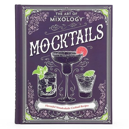 The Art of Mixology: Mocktails, Parragon Books - Gebonden - 9781646389186