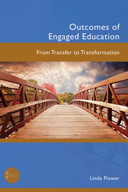 Outcomes of Engaged Education, Linda Flower - Paperback - 9781646426881
