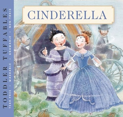 Toddler Tuffables: Cinderella, Editors of Applesauce Press - Paperback - 9781646431298