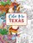 Color Me Texas: A Lone Star State Coloring Book, Cider Mill Press - Paperback - 9781646434411