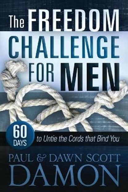 The Freedom Challenge For Men, DAMON,  Dawn Scott ; Damon, Paul - Paperback - 9781646451104