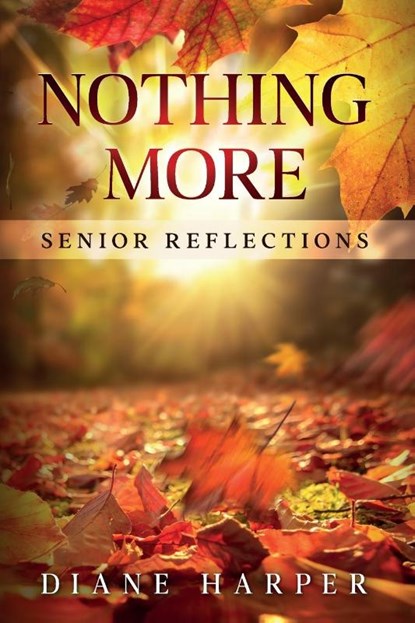 Nothing More, Harper Diane Harper - Paperback - 9781646455065