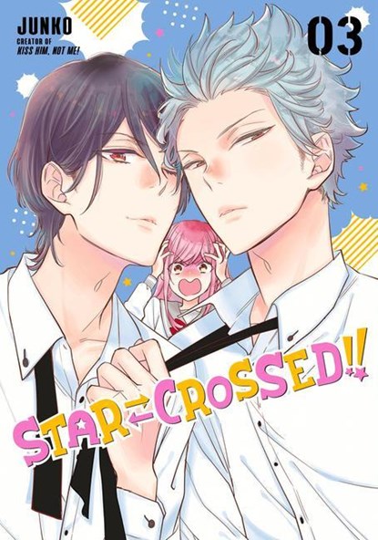 Star-Crossed!! 3, Junko - Paperback - 9781646512157