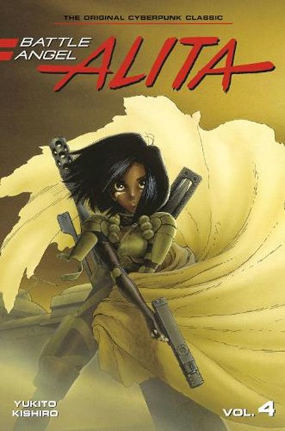 Battle Angel Alita 4 (Paperback), Yukito Kishiro - Paperback - 9781646512607