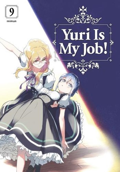 Yuri Is My Job! 9, Miman - Paperback - 9781646514175