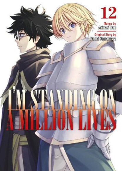 I'm Standing on a Million Lives 12, Naoki Yamakawa - Paperback - 9781646514212