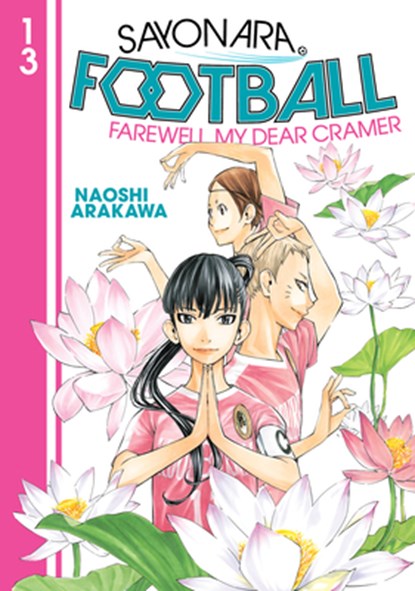 Sayonara, Football 13, Naoshi Arakawa - Paperback - 9781646515929
