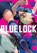 Blue Lock 12, Muneyuki Kaneshiro - Paperback - 9781646516698