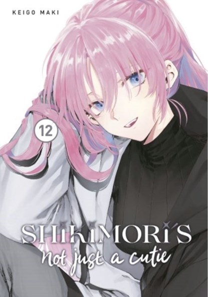 Shikimori's Not Just a Cutie 12, Keigo Maki - Paperback - 9781646516780