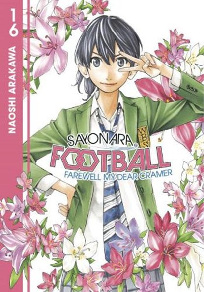 Sayonara, Football 16, Naoshi Arakawa - Paperback - 9781646517190