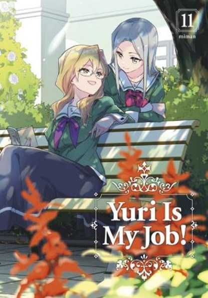 Yuri Is My Job! 11, Miman - Paperback - 9781646517466
