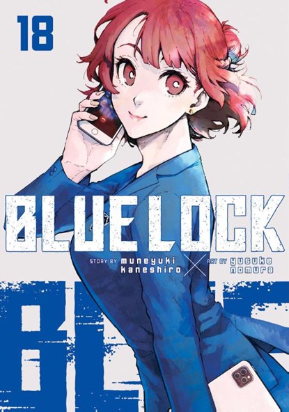Blue Lock 18, Muneyuki Kaneshiro - Paperback - 9781646517558