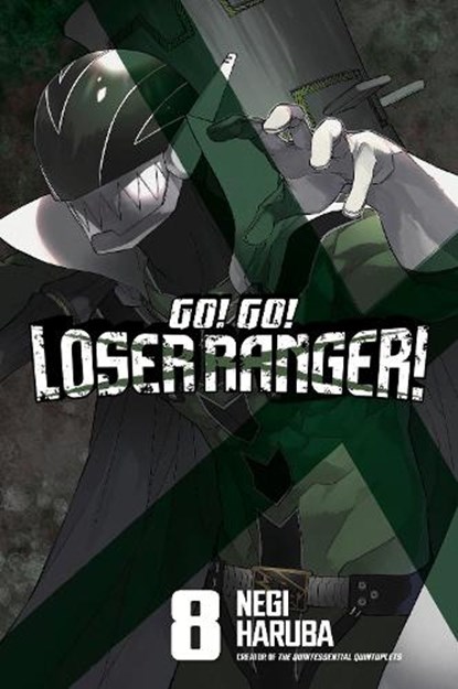 Go! Go! Loser Ranger! 8, Negi Haruba - Paperback - 9781646518951