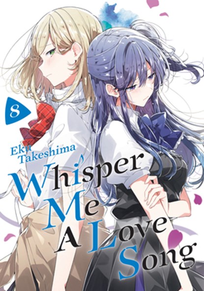 Whisper Me a Love Song 8, Eku Takeshima - Paperback - 9781646519170