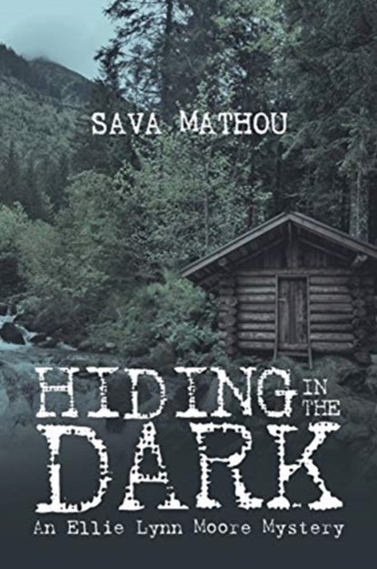 Hiding In The Dark, Sava Mathou - Paperback - 9781646540297