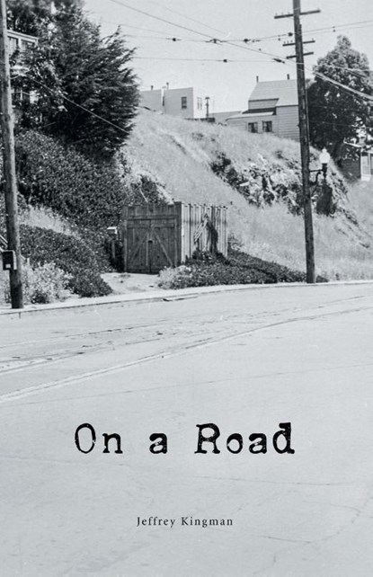 On a Road, Jeffrey Kingman - Paperback - 9781646620890