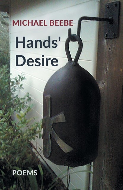 Hands' Desire, Michael Beebe - Paperback - 9781646623990