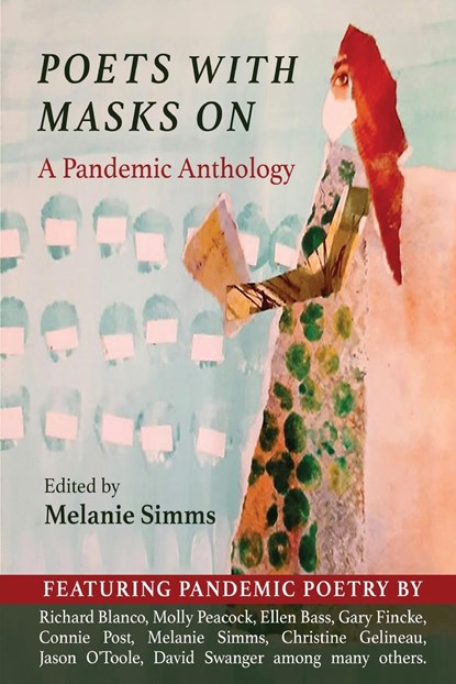 Poets with Masks On, Melanie Simms - Paperback - 9781646627301