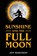Sunshine and the Full Moon, Jon Robinson - Paperback - 9781646632763