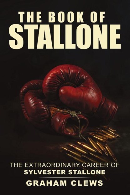 The Book of Stallone, Graham Clews - Paperback - 9781646670505