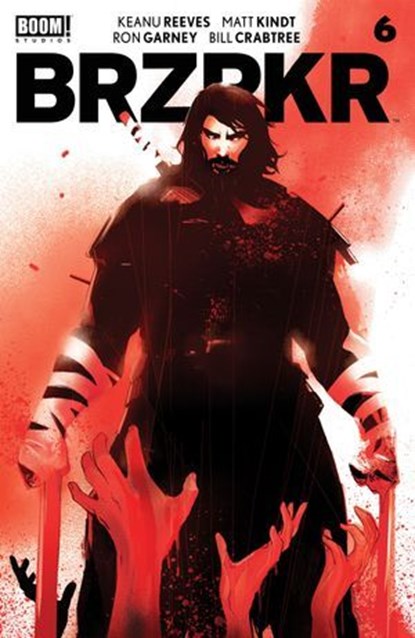 BRZRKR #6 (of 12), Keanu Reeves ; Matt Kindt - Ebook - 9781646685639
