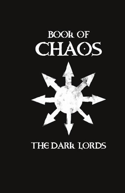 Book of Chaos, The Dark Lords - Gebonden - 9781646690091