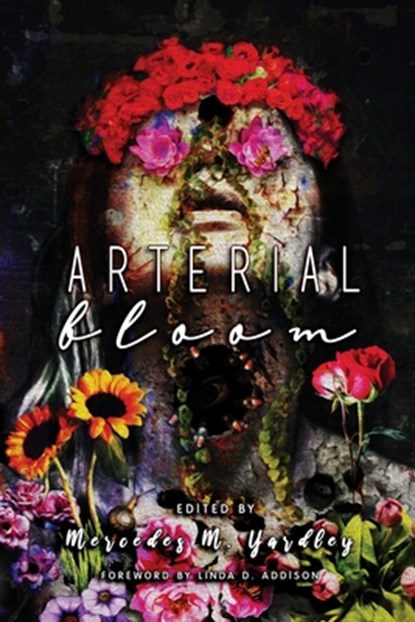Arterial Bloom, John Boden ; Todd Keisling - Paperback - 9781646693108