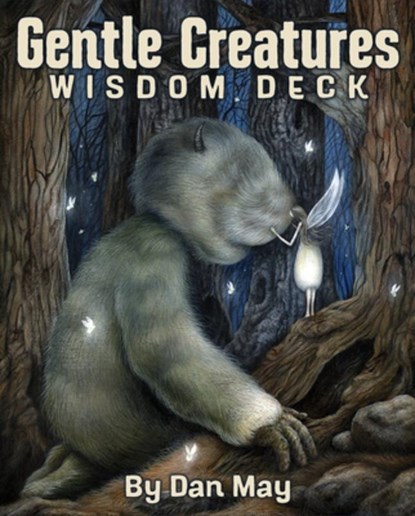 Gentle Creatures Wisdom Deck, Arwen Lynch ; Dan May - Losbladig - 9781646710607