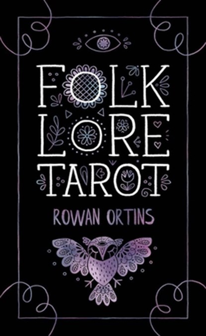 Folk Lore Tarot, Rowan Ortins - Losbladig - 9781646711277