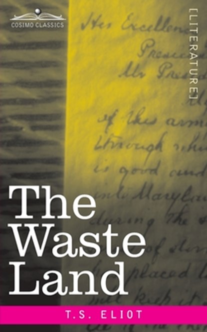 The Waste Land, T. S. Eliot - Paperback - 9781646792931