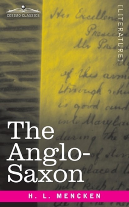 The Anglo-Saxon, H. L. Mencken - Paperback - 9781646793600