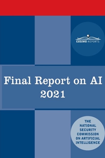 The Final Report on AI-2021, On Artificial Intelligence - Paperback - 9781646795673