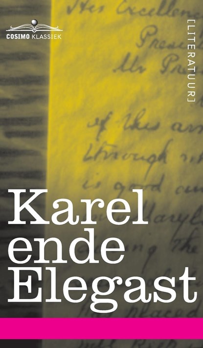 Karel Ende Elegast, Anonymous - Gebonden - 9781646796588
