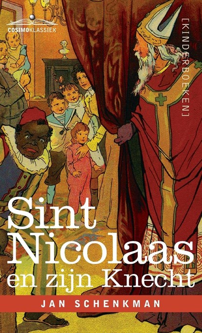 Sint Nicolaas en zijn Knecht, Jan Schenkman - Gebonden - 9781646796625