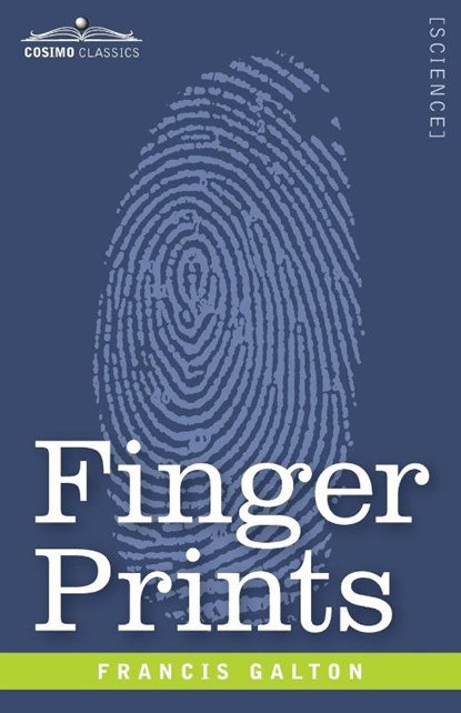 Finger Prints, Francis Galton - Paperback - 9781646797158
