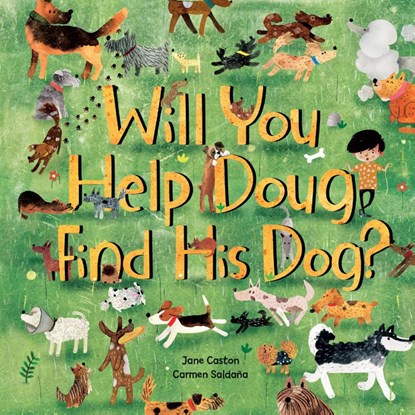 Will You Help Doug Find His Dog?, Jane Caston - Paperback - 9781646860777