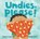 Undies, Please!, Sumana Seeboruth - Gebonden - 9781646863570