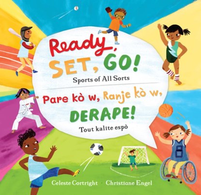 Ready, Set, Go! (Bilingual Haitian Creole & English): Sports of All Sorts, Celeste Cortright - Paperback - 9781646865581