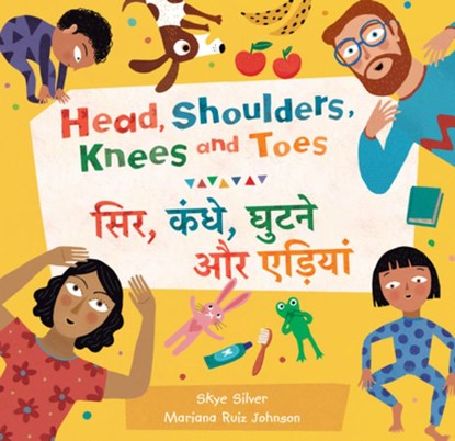 Head, Shoulders, Knees and Toes (Bilingual Hindi & English), Skye Silver - Paperback - 9781646866663