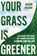 Your Grass Is Greener, Jason Silver - Gebonden - 9781646871667