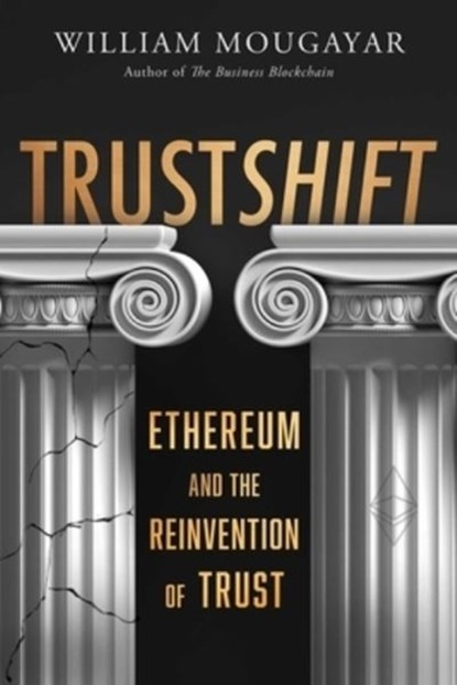 TRUSTSHIFT, William Mougayar - Gebonden - 9781646872732