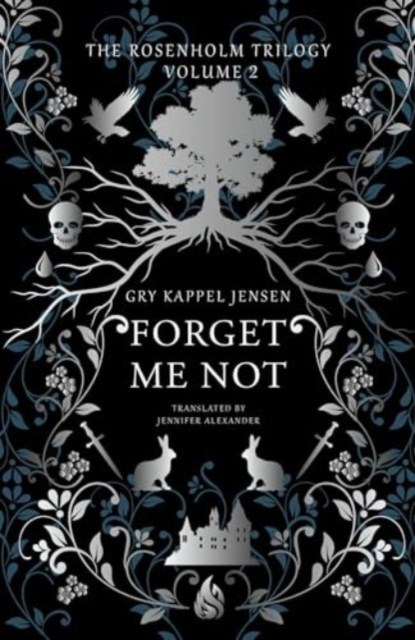 Forget Me Not, Gry Kappel Jensen - Gebonden - 9781646900138