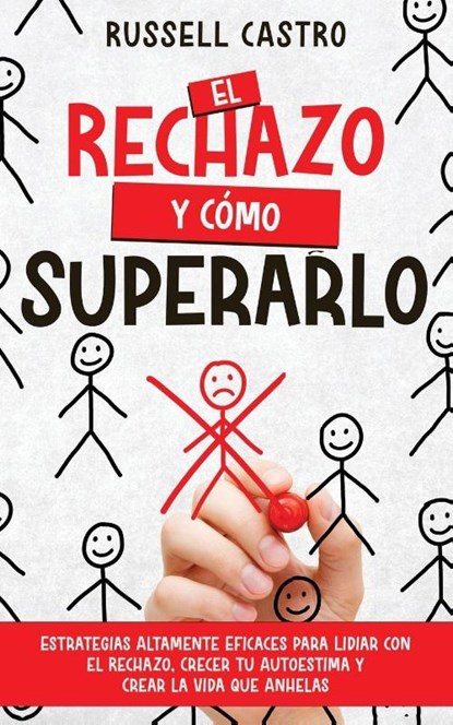 El Rechazo y Cómo Superarlo, Russell Castro - Paperback - 9781646948413