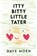 Itty Bitty Little Tater, Dave Moen - Paperback - 9781647023287