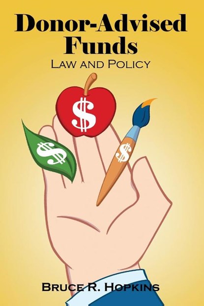Donor-Advised Funds, Bruce R. Hopkins - Paperback - 9781647025083