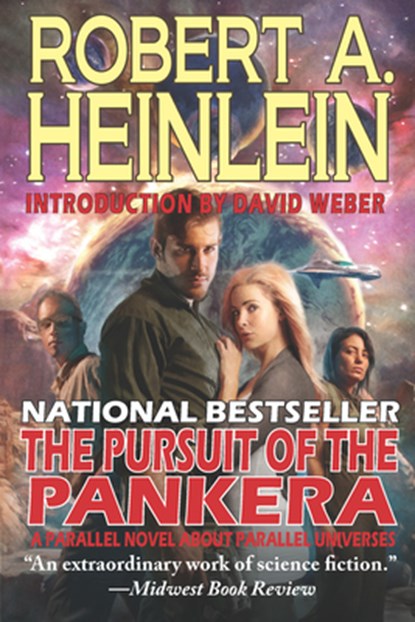 The Pursuit of the Pankera: A Parallel Novel about Parallel Universes, Robert A. Heinlein - Paperback - 9781647100292