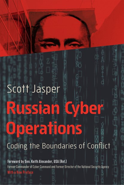 Russian Cyber Operations, Scott Jasper - Paperback - 9781647122966