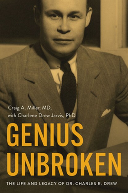 Genius Unbroken, Craig A. Miller - Gebonden - 9781647126117