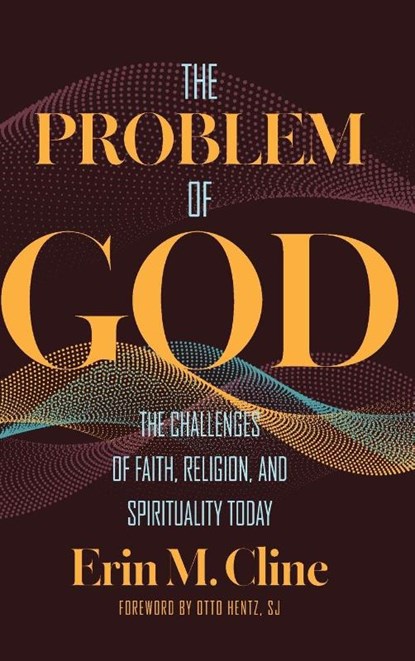 The Problem of God, Erin M. Cline - Gebonden - 9781647126841